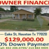 PROPERTIES FOR SALE, OWNER FINANCE!